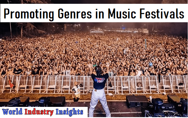 Promoting Genres in Music Festivals