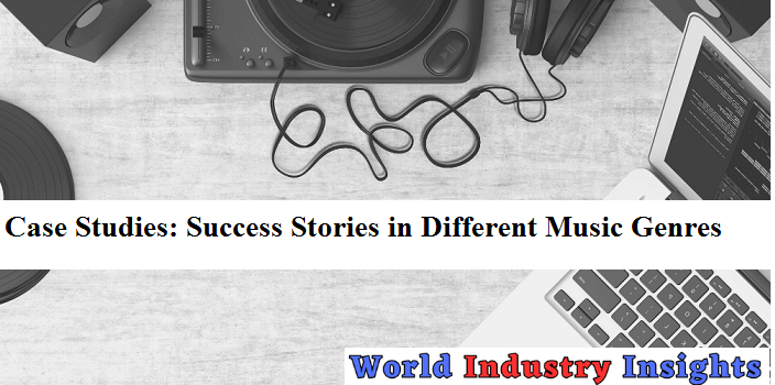 Success-Stories-in-Different-Music-Genres (2)