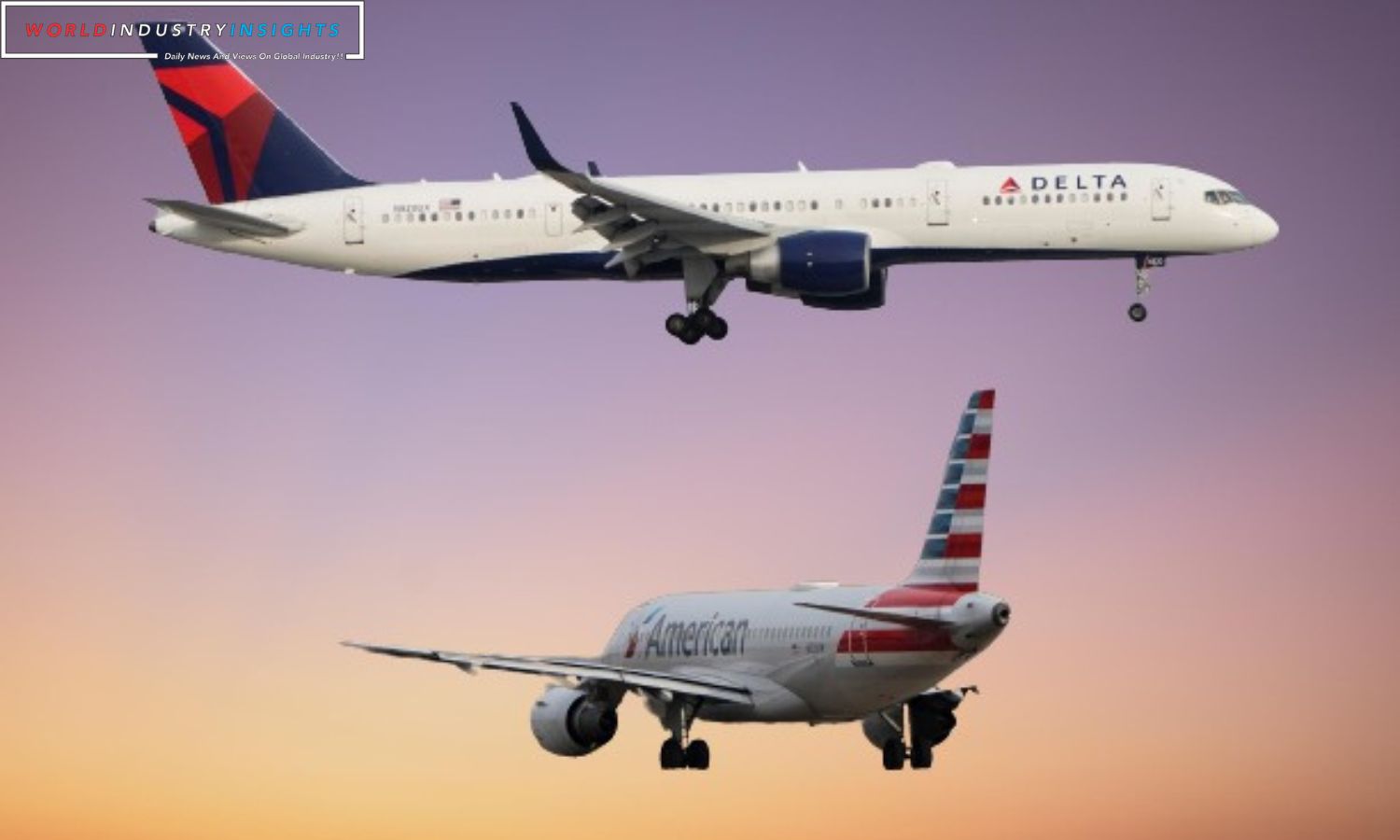 Delta and American Airlines