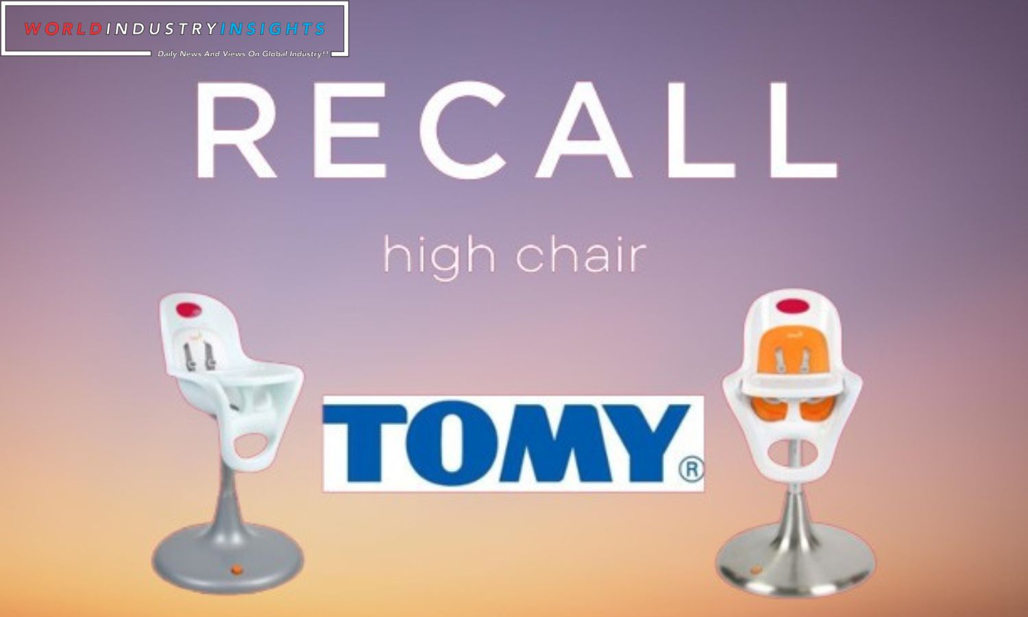 TOMY Highchair Recall