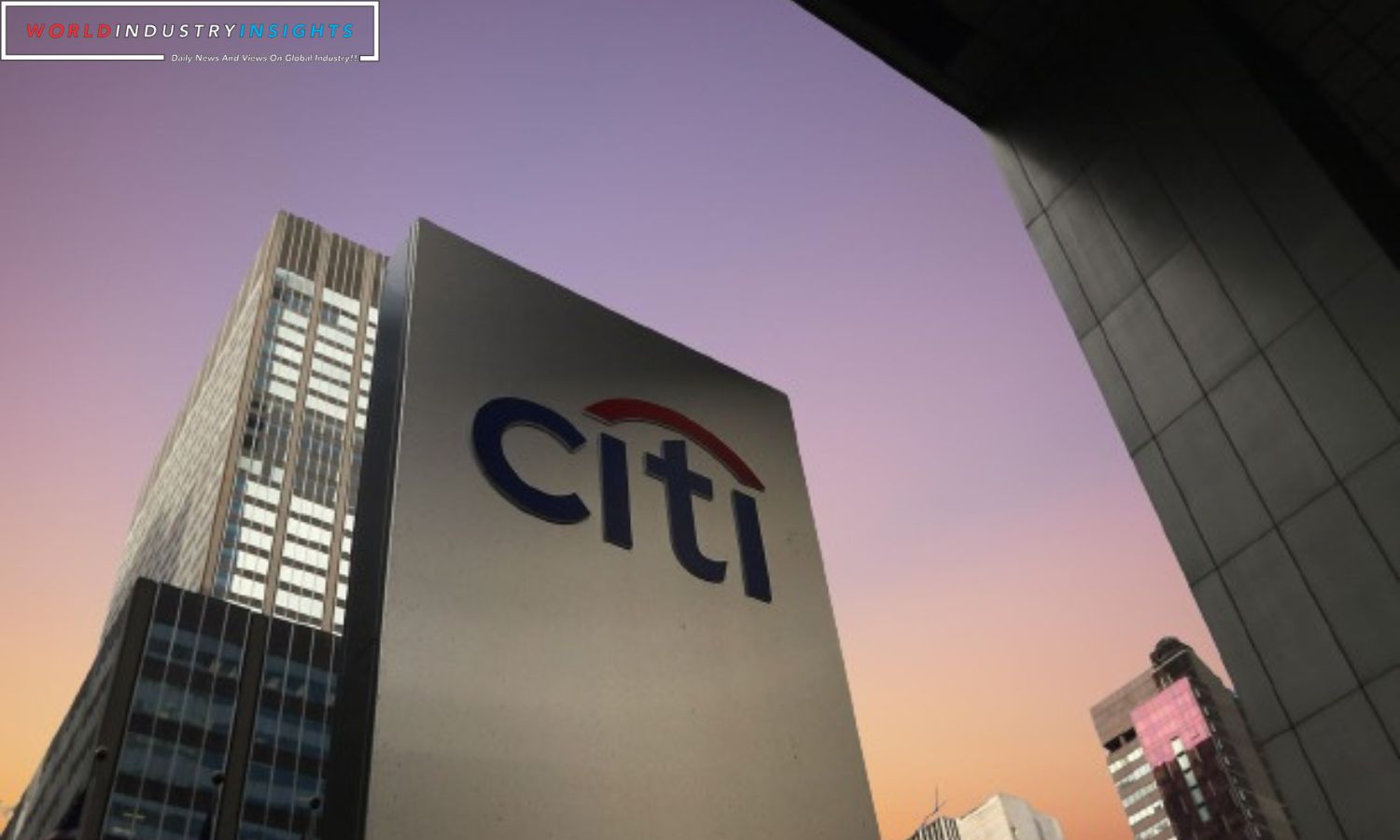 Citigroup Ambitious Restructuring